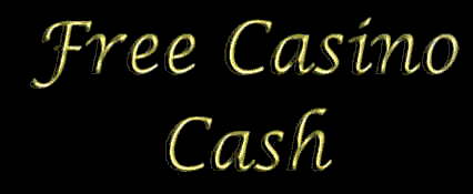 Free Casino Cash